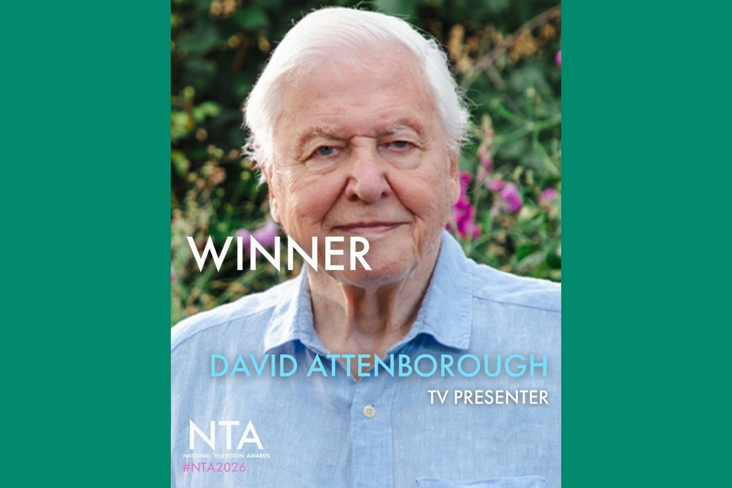 At 100 years old David Attenborough wins the award for best presenter: "Nature needs us now"